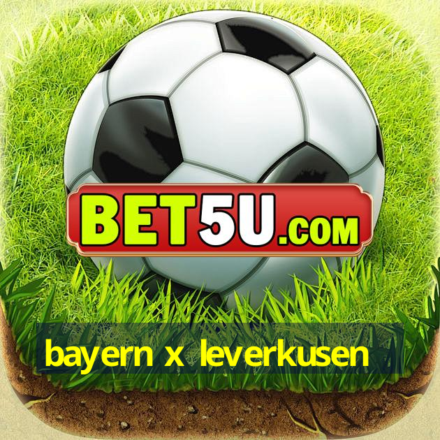 bayern x leverkusen